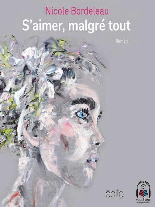 Title details for S'aimer, malgré tout by Nicole Bordeleau - Wait list